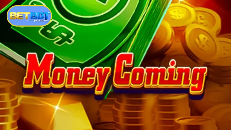 Rules for playing Money Coming at BETBDT